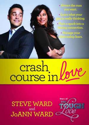 Crash Course in Love de Steven Ward