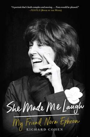 She Made Me Laugh de Richard Cohen