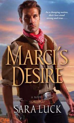 Marci's Desire de Sara Luck