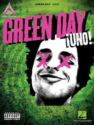 Green Day - Uno! de Hal Leonard Publishing Corporation