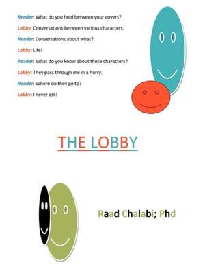 The Lobby de Raad Chalabi Phd