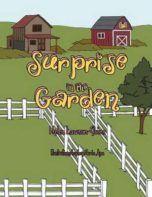 Surprise in the Garden de Helen Lawson-Goins