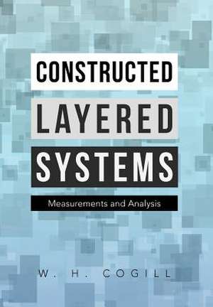 Constructed Layered Systems de W. H. Cogill