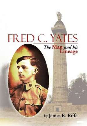 Fred C. Yates de James Riffe