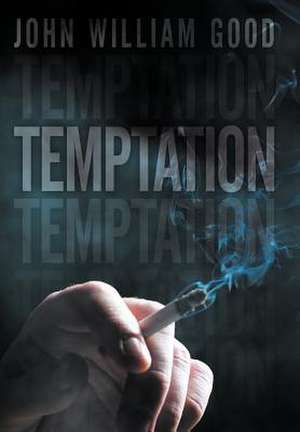 Temptation de John William Good