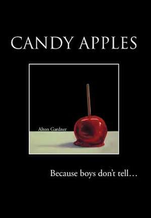 Gardner, A: Candy Apples