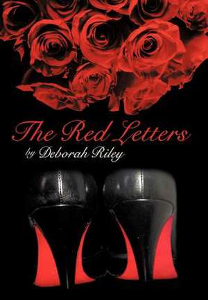 The Red Letters de Deborah Riley