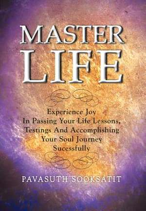 Master Life de Pavasuth Sooksatit