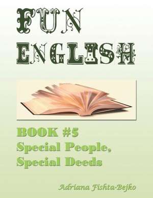 Fun English Book 5 de Adriana Bejko