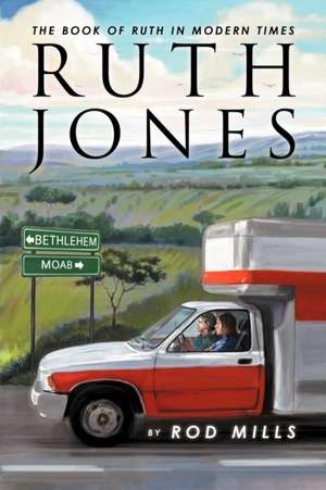 Ruth Jones de Rod Mills