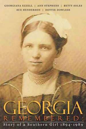 Georgia Remembered de Ann H. Stephens