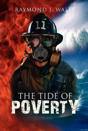 The Tide of Poverty de Jack Walts