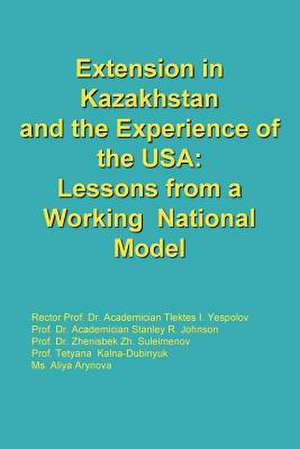 Extension in Kazakhstan and the Experience of the USA de Johnson Suleimenov Yespolov