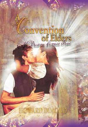 A Convention of Elders de Howard Dimond