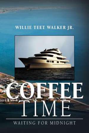 Coffee Time de Willie Teet Walker Jr
