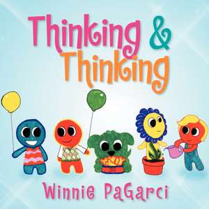 Thinking & Thinking de Winnie Pagarci