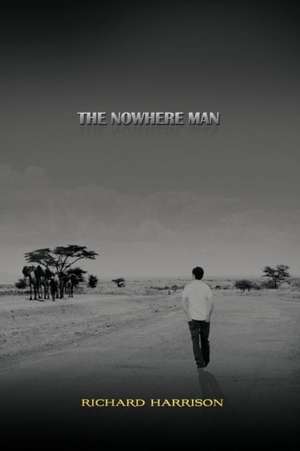 The Nowhere Man de Richard Harrison