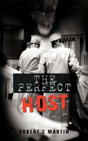 The Perfect Host de Robert C. Martin