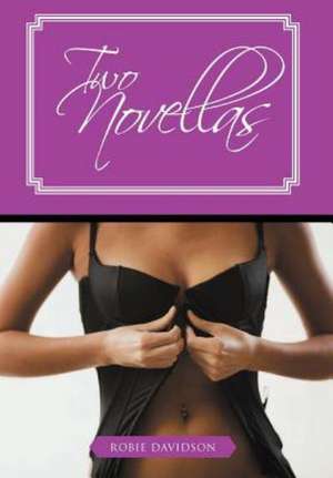 Two Novellas de Robie Davidson