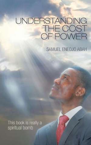 Understanding the Cost of Power de Samuel Eneojo Abah