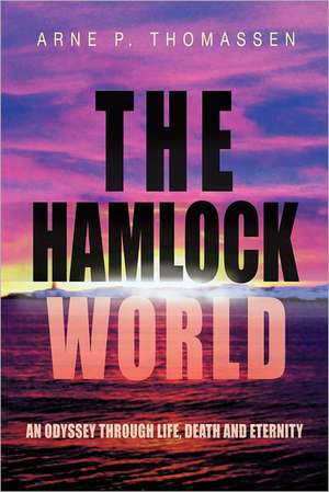 The Hamlock World de Arne P. Thomassen