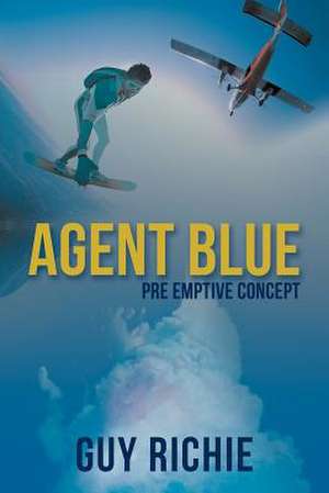 Agent Blue de Guy Richie