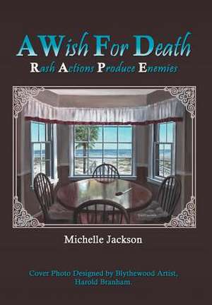 A Wish for Death de Michelle Jackson