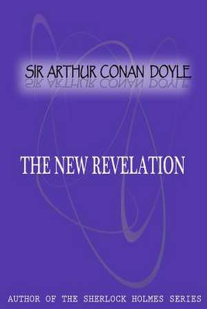 The New Revelation de Arthur Conan Doyle