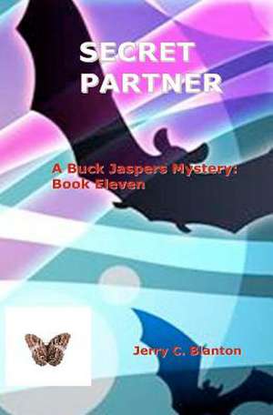 Secret Partner de Jerry C. Blanton