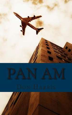 Pan Am de Don Harris