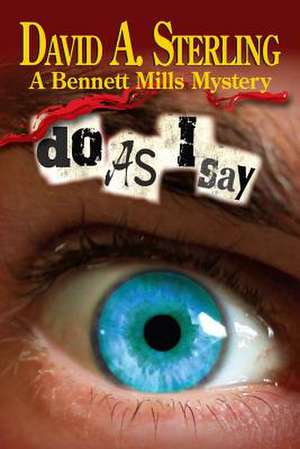 Do as I Say de David a. Sterling