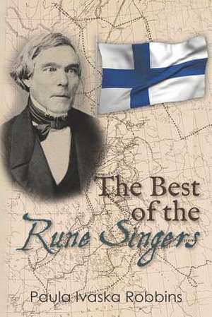 The Best of the Rune Singers de Paula Ivaska Robbins