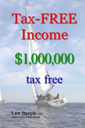 Tax-Free Income de Law Steeple Mba