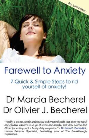 Farewell to Anxiety de Marcia Becherel