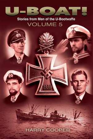 U-Boat! (Vol. V) de Harry Cooper