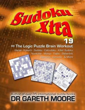 Sudoku Xtra 19 de Gareth Moore