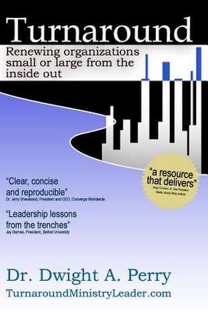 Turnaround de Dwight A. Perry