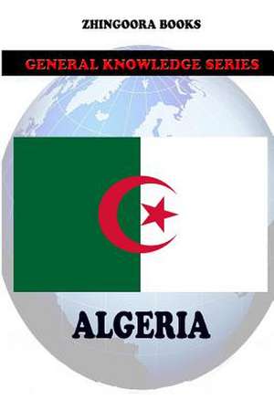 Algeria de Zhingoora Books