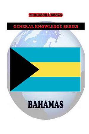 Bahamas de Zhingoora Books