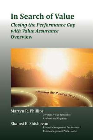 In Search of Value de MR Martyn R. Phillips