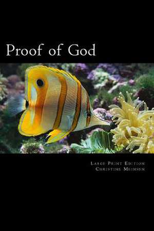 Proof of God de Christine Meinsen