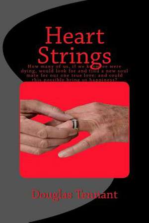 Heart Strings de Douglas Tennant