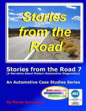 Stories from the Road 7 de Mandy Concepcion