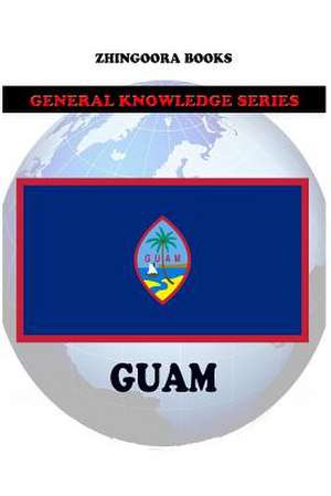 Guam de Zhingoora Books