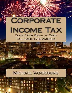 Corporate Income Tax de Vandeburg, MR Michael