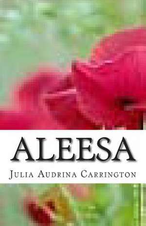 Aleesa de Julia Audrina Carrington