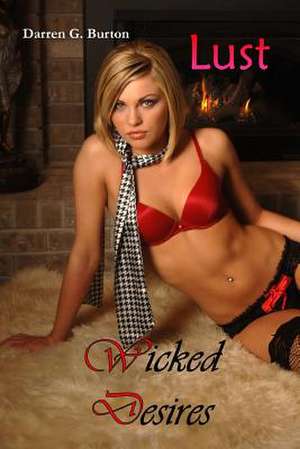Wicked Desires de Darren G. Burton