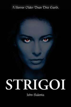 Strigoi de John Salonia