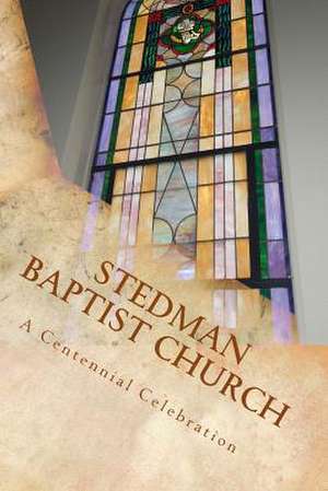 Stedman Baptist Church de Christy Judah