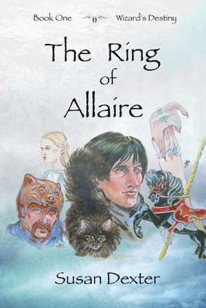 The Ring of Allaire de Susan Dexter